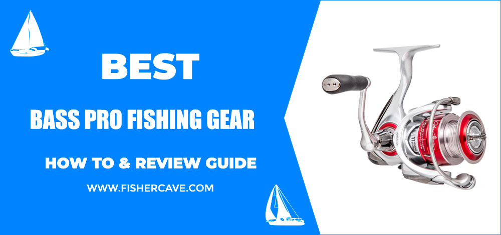 Bass Pro Fishing Gear